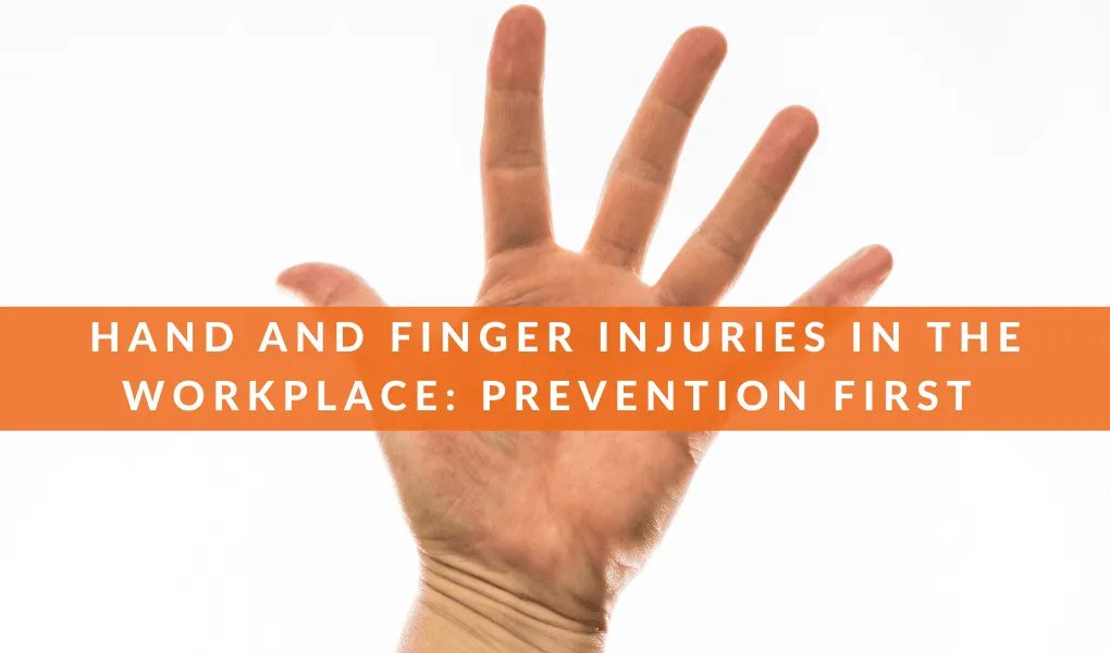 Hand Injury Prevention: 5 Ways to Keep Hands Safe at Work